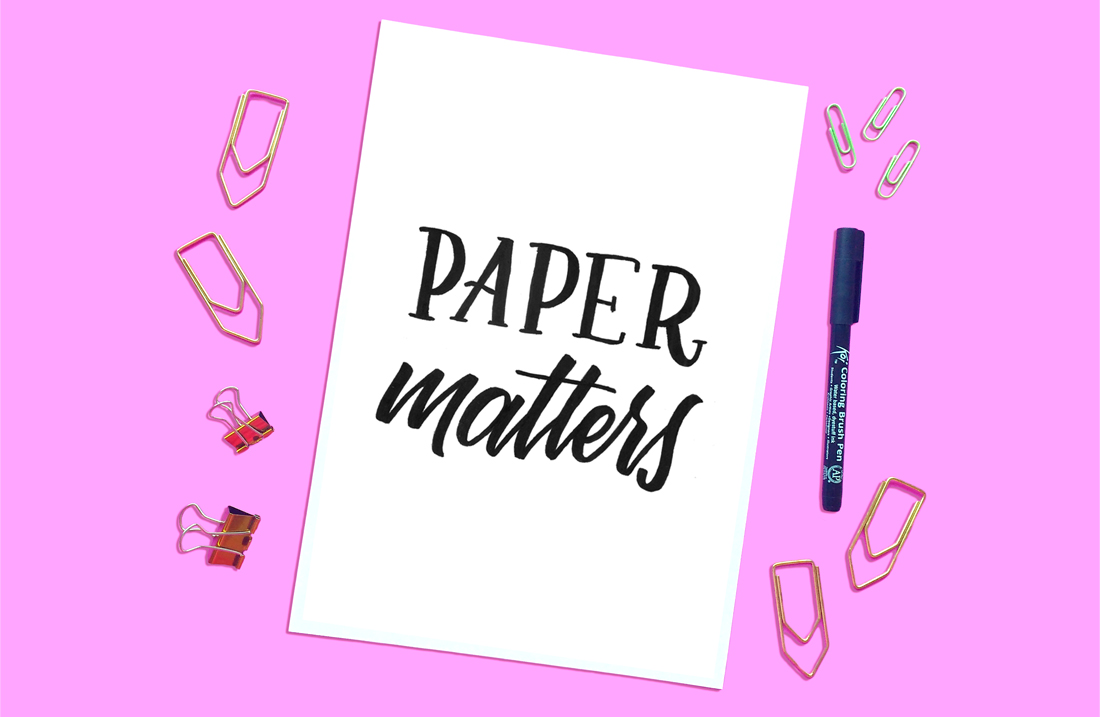 The Best Papers For Brush Pens - Rayane Alvim - Hand Lettering