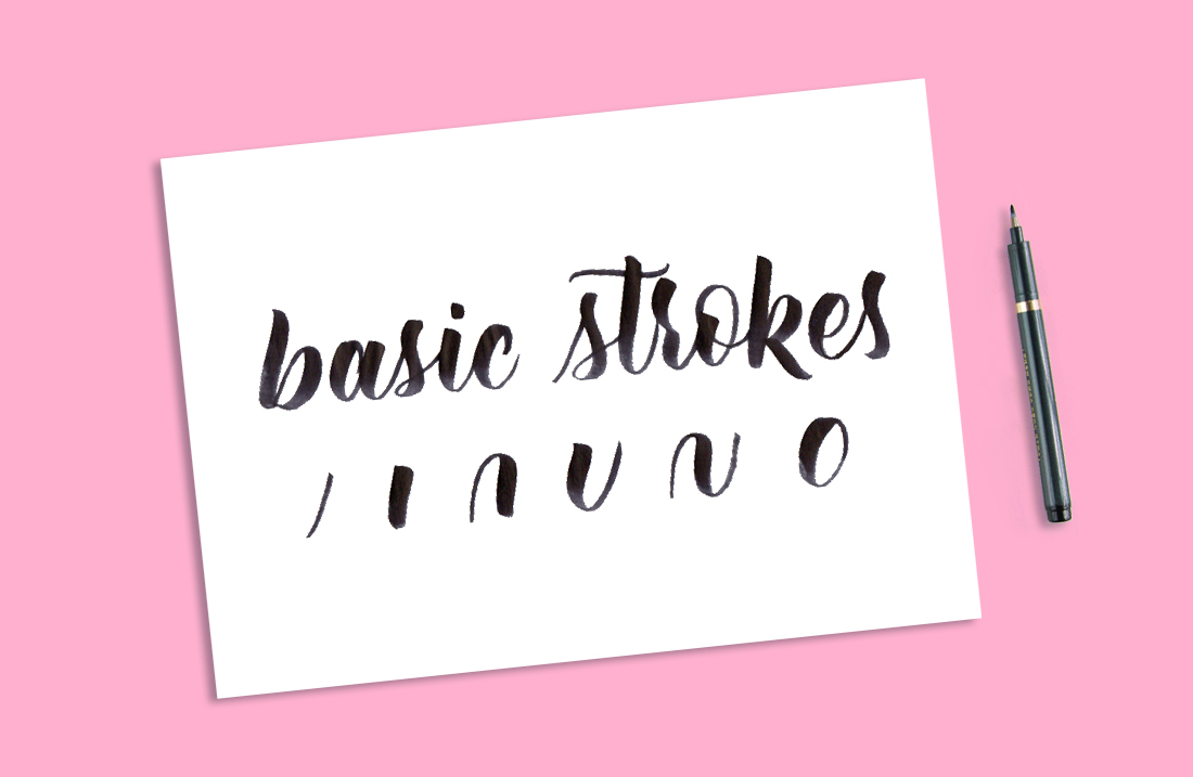How to Practice Brush Lettering: The Basic Strokes