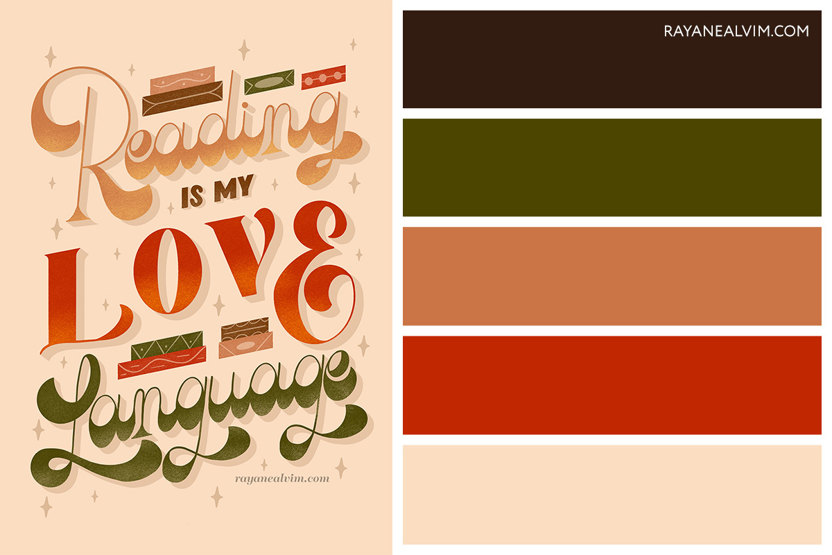 On the left side, a hand lettering piece with a bookish quote that reads "Reading is my favorite language". On the right side, a fall color palette with 5 swatches ranging from shades of brown, dark green and terracotta.