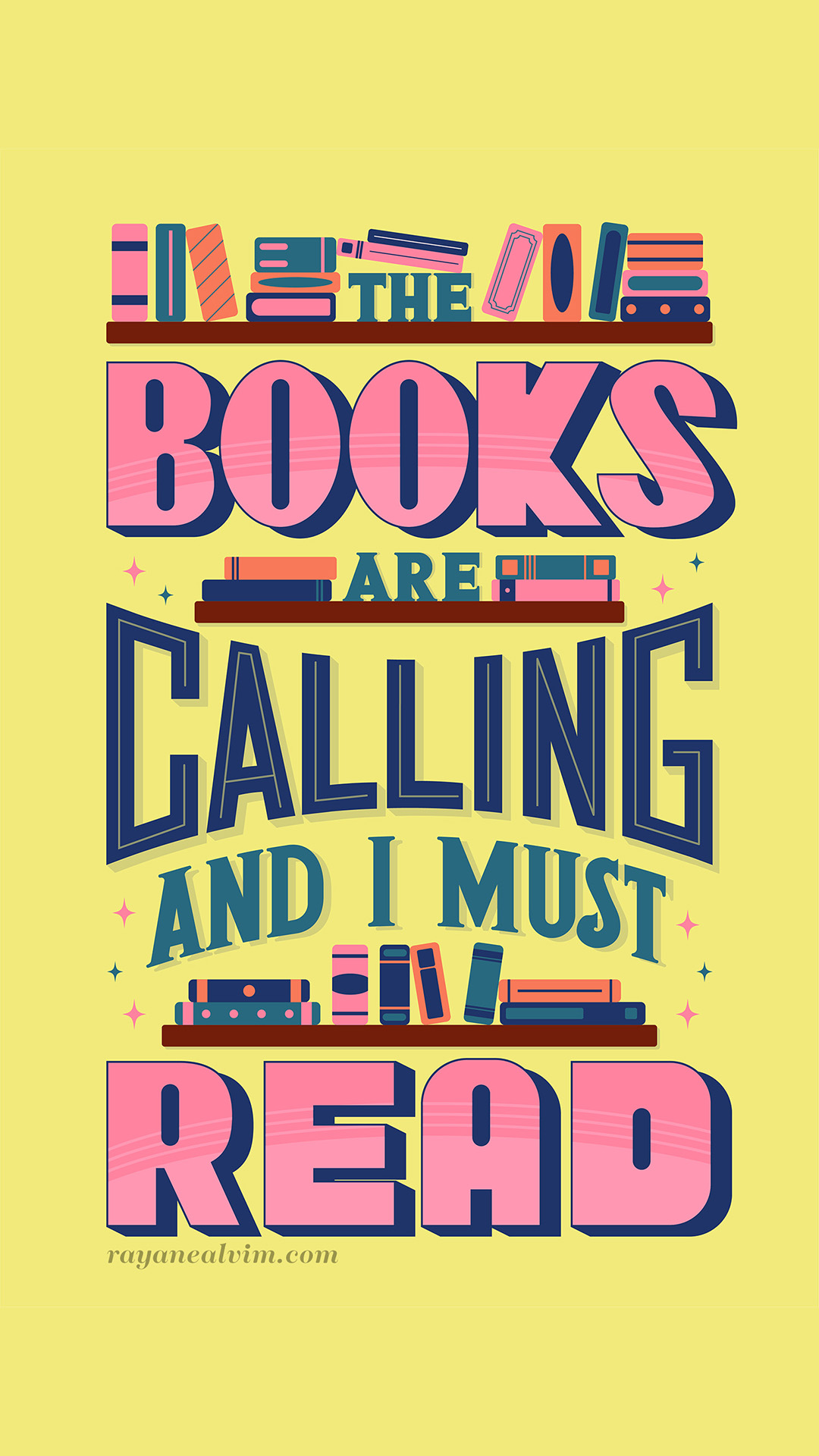 the books are calling and i must read wallpaper