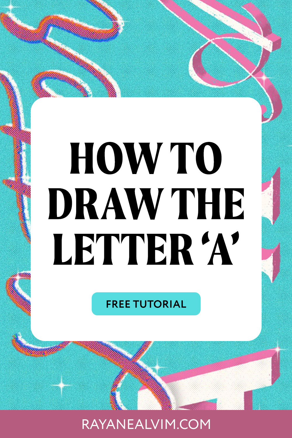 How to Draw the Letter A