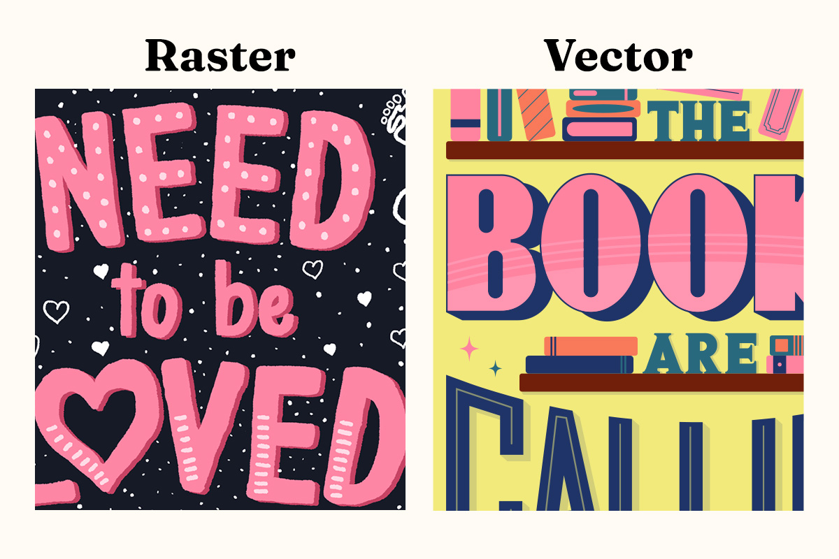 On the left, a lettering artwork made with pixel brushes gives it a hand-drawn look. On the right, a lettering artwork made with vector.