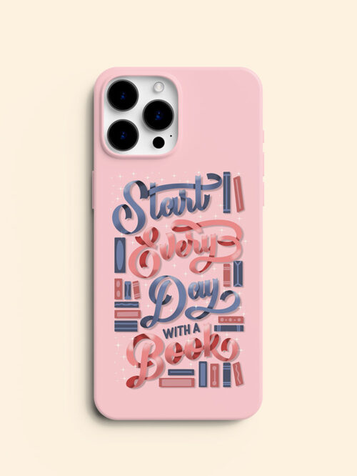 Start Every Day With a Book • Book Lover Phone Case