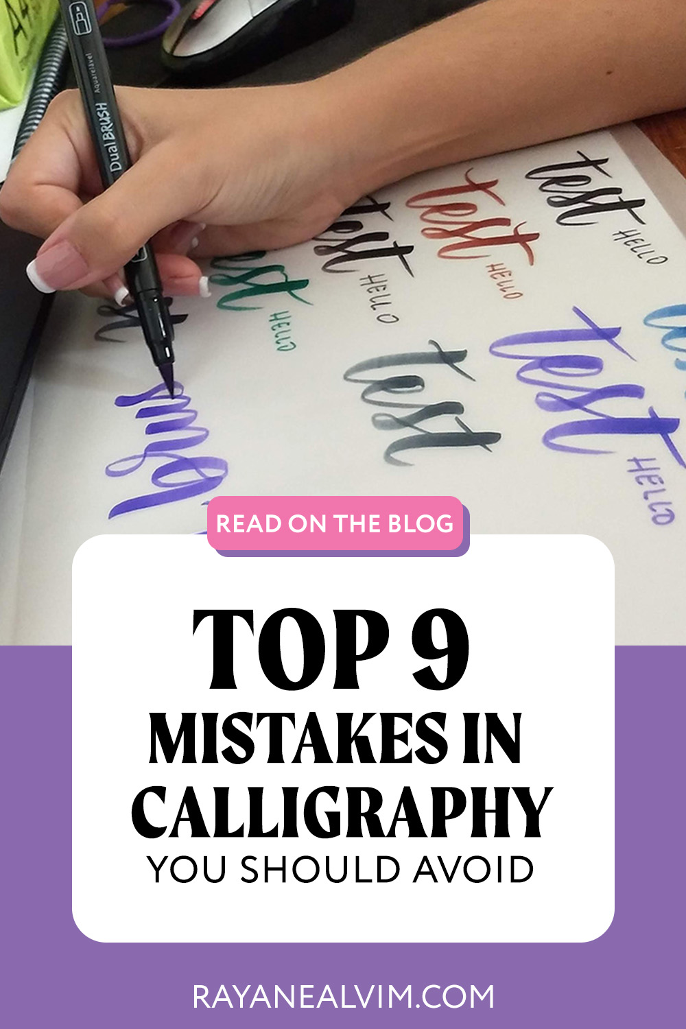 Top 9 Mistakes in Calligraphy You Should Avoid (And How To Fix Them)