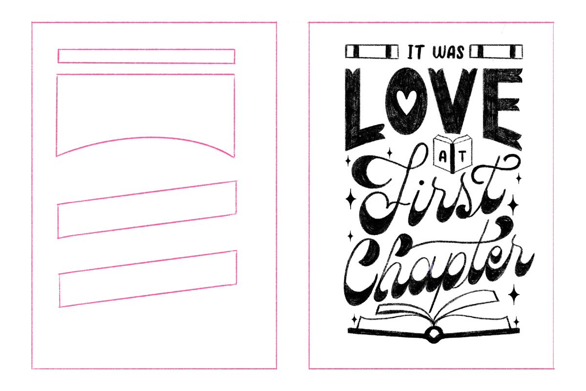 On the left, a few shapes of a lettering composition layout. On the right, a refined lettering sketch.